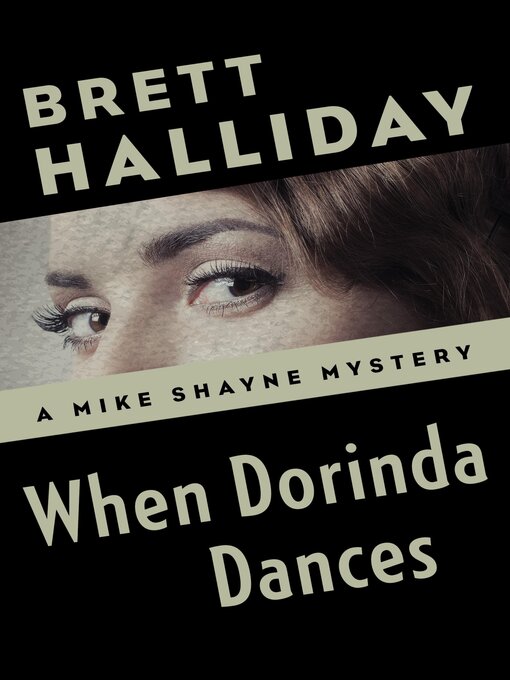 Title details for When Dorinda Dances by Brett Halliday - Available